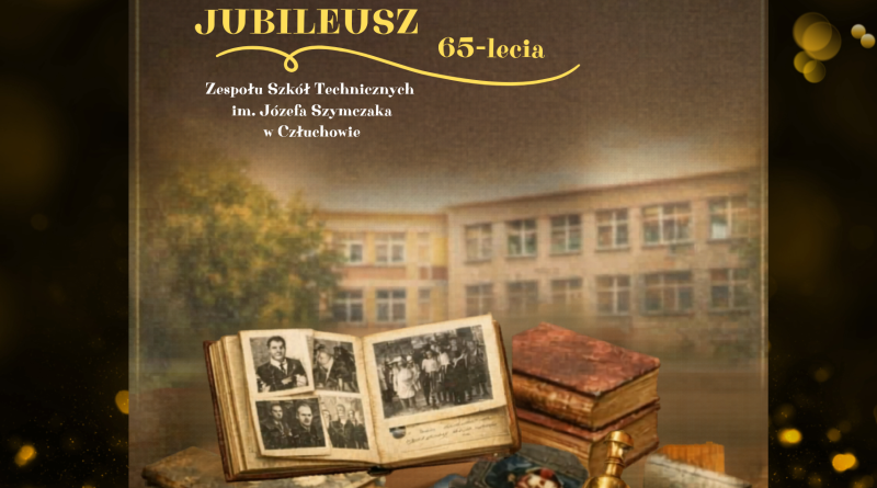 Jubileusz 65-lecia Naszej Szkoły 😊