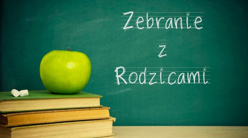 Zebrania z rodzicami: 19.05.2026, godz.16:30